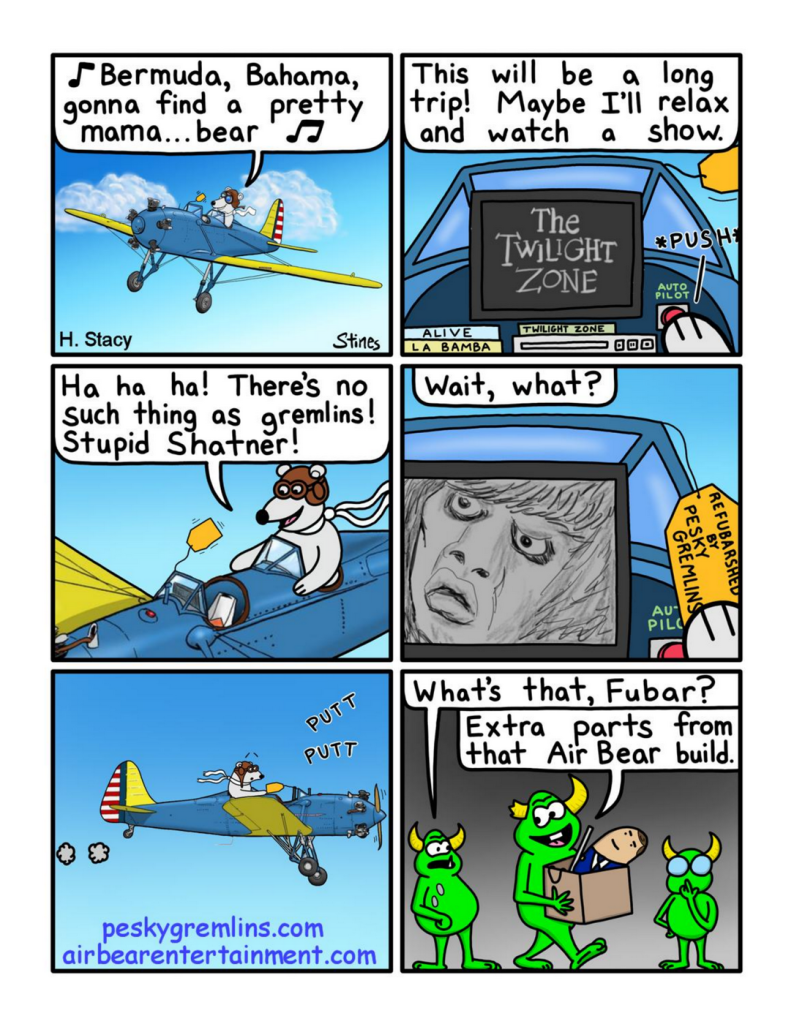 Pesky Gremlins meet Air Bear Guest Cartoon Aaron Stines